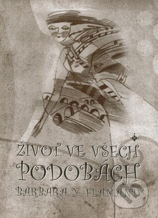 Život ve všech podobách