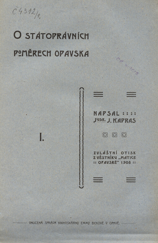 O státoprávních poměrech Opavska: 1. a 2. svazek