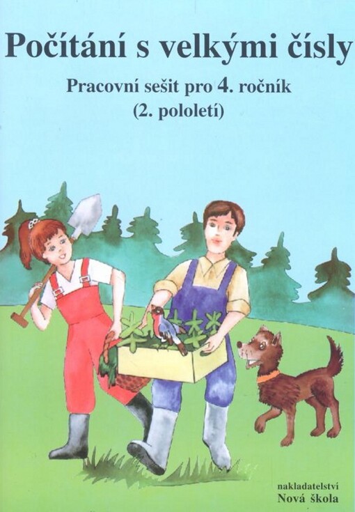 Počítání s velkými čísly : pro žáky 4. tříd