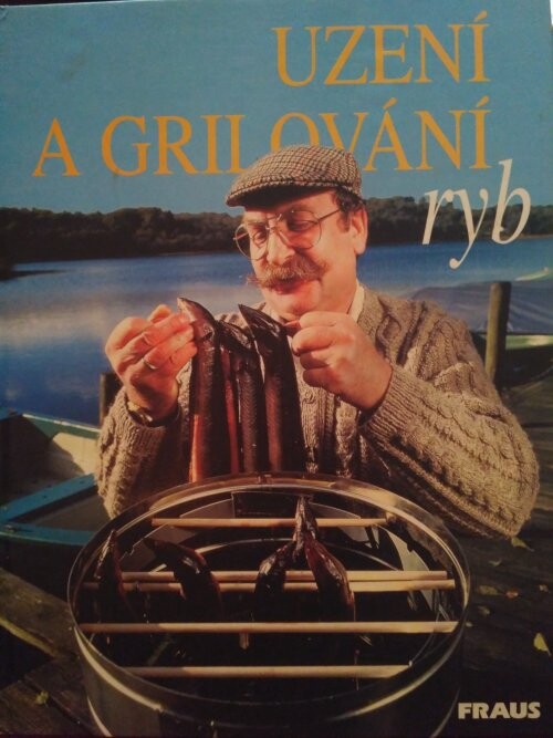 Uzení a grilování ryb : kniha časopisu Blinker