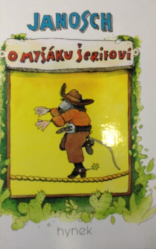 O myšáku šerifovi: Sedmilhářská historka z Divokého Západu