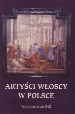 Artysci Woscy W Polsce XV-XVIII Wiek (Polish Edition)