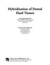 Hybridization of Dental Hard Tissues
