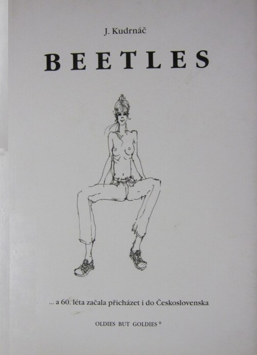 Beetles : --a 60. léta začala přicházet i do Československa