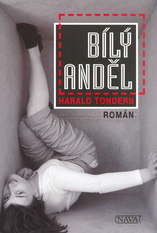 Bílý anděl: román