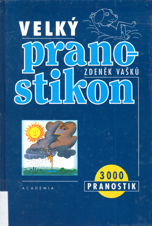 Velký pranostikon : 3000 pranostik
