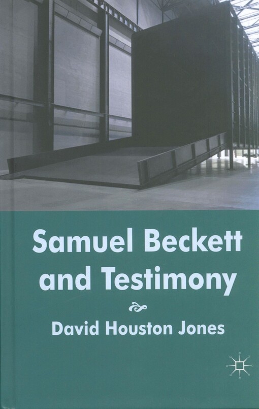 Samuel Beckett and testimony