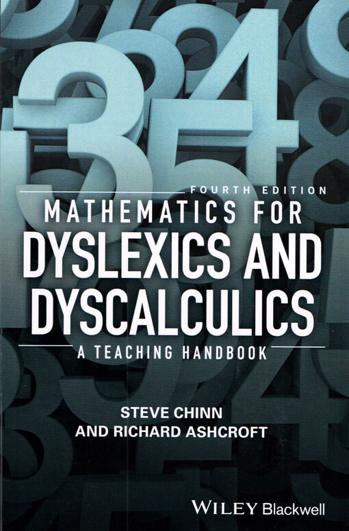 Mathematics for dyslexics and dyscalculics : a teaching handbook