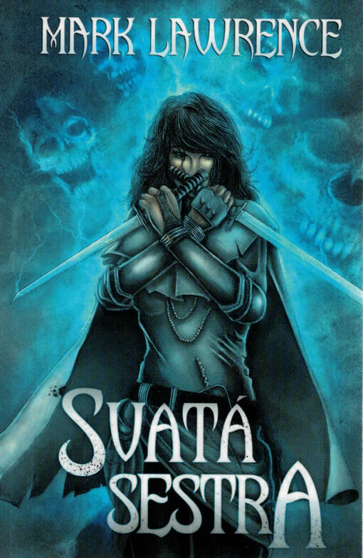 Svatá sestra : třetí kniha Předkova