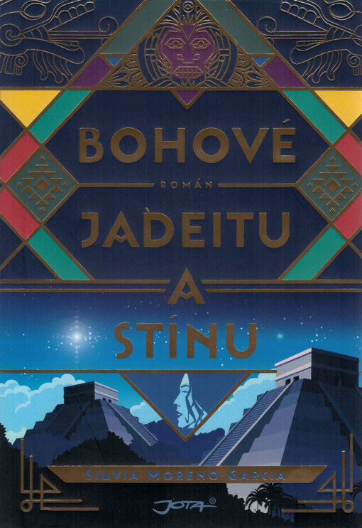 Bohové jadeitu a stínu