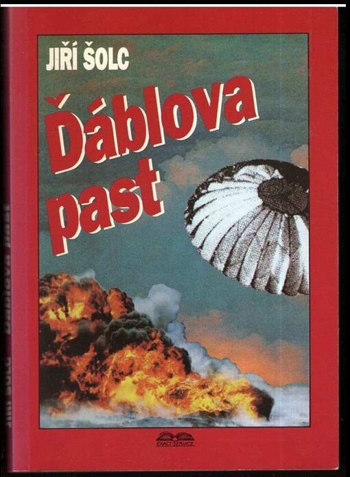 Ďáblova past : (hlášení o výsledcích akce KAREL)