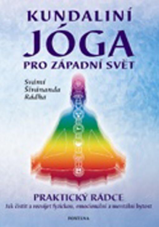 Kundaliní - jóga pro západní svět, Vyd. 1.