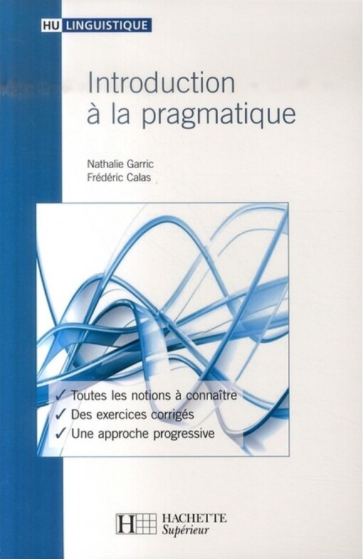 Introduction Ã  la pragmatique (French Edition)