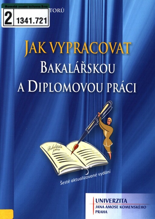 Jak vypracovat bakalářskou a diplomovou práci