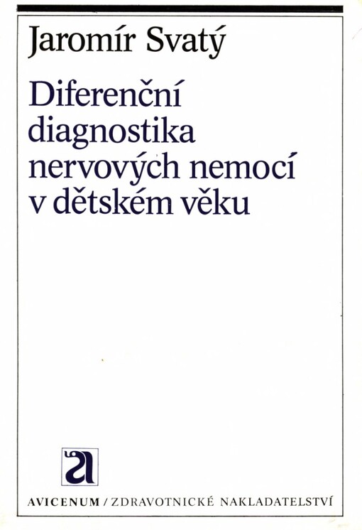 Diferenční diagnostika nervových nemocí v dětském věku