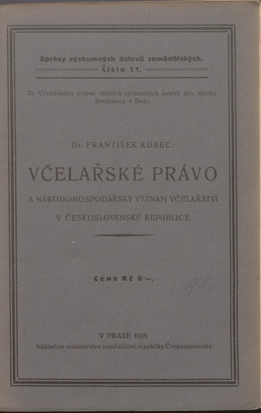 Včelařské právo a národohospodářský význam včelařství v Československé republice