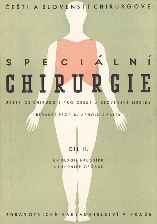 Speciální chirurgie: učebnice pro české a slovenské mediky