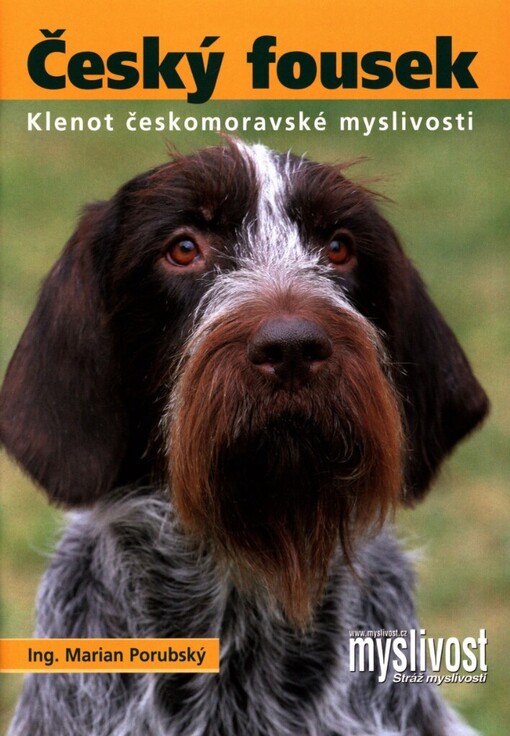 Český fousek: klenot českomoravské myslivosti