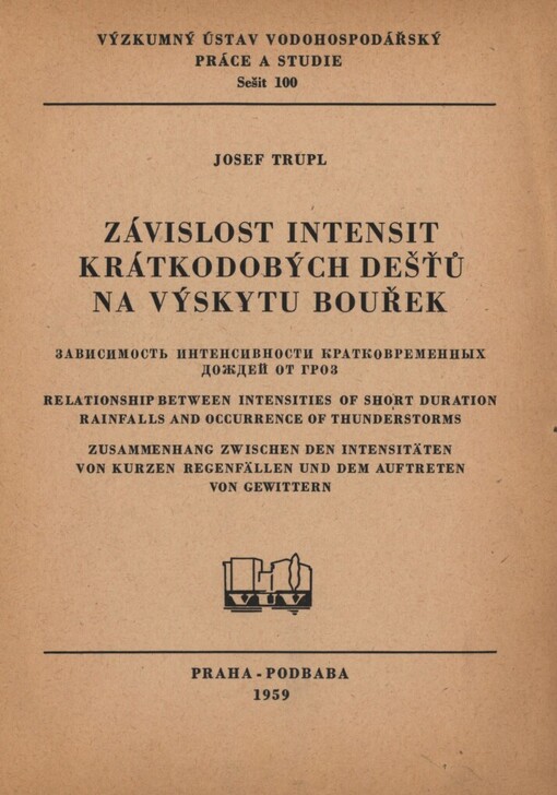 Závislost intensit krátkodobých dešťů na výskytu bouřek