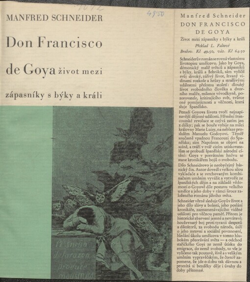 Don Francisco de Goya : život mezi zápasníky s býky a králi