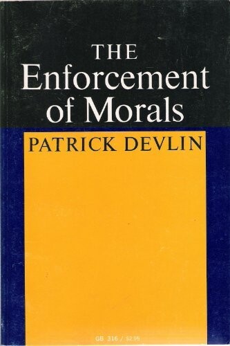 The Enforcement of Morals (Oxford Paperbacks)