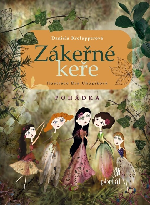 Zákeřné keře: pohádka