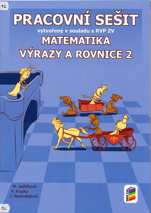 Matematika : pracovní sešit vytvořený v souladu s RVP ZV. Výrazy a rovnice 2