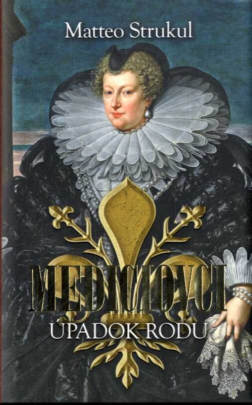 Mediciovci: Úpadok rodu