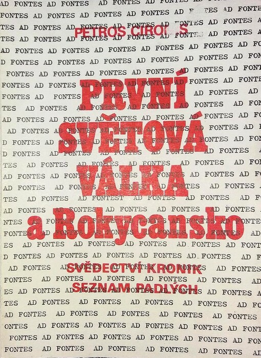 První světová válka a Rokycansko: svědectví kronik : seznam padlých