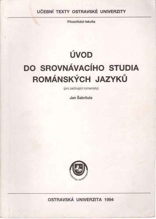Úvod do srovnávacího studia románských jazyků: (pro začínající romanisty)