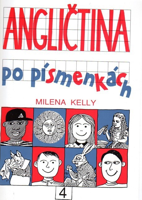 Angličtina po písmenkách : učebnice pro 4. ročník : vzdělávací programy Základní škola, Národní škola