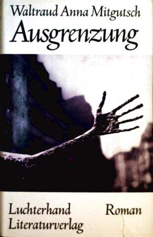 Ausgrenzung: Roman (German Edition)