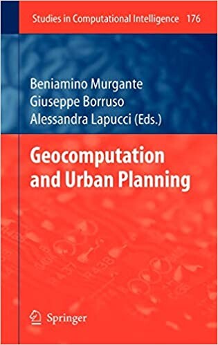 Geocomputation and Urban Planning (Studies in Computational Intelligence)