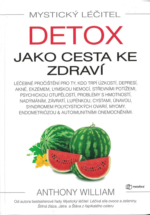 Detox jako cesta ke zdraví : léčebné plány pro chronická onemocnění