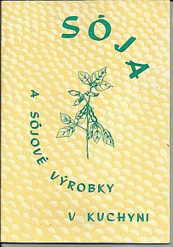 Sója a sójové výrobky v kuchyni