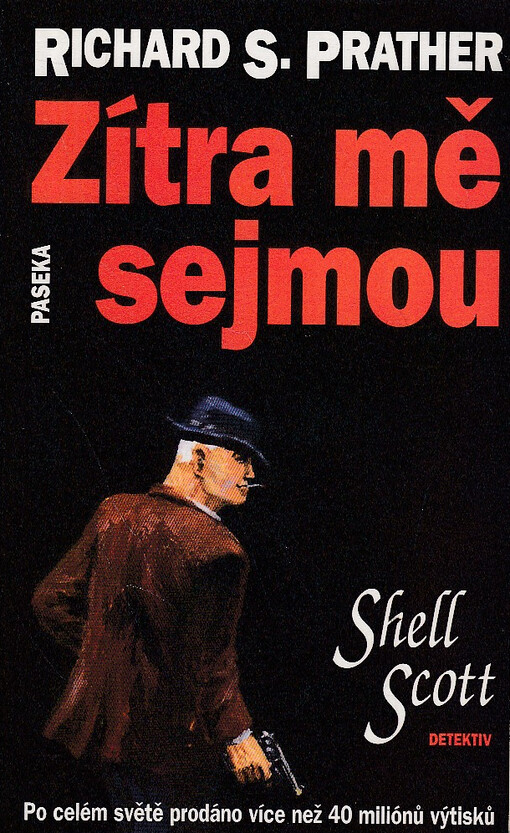 Zítra mě sejmou, 1. vyd.