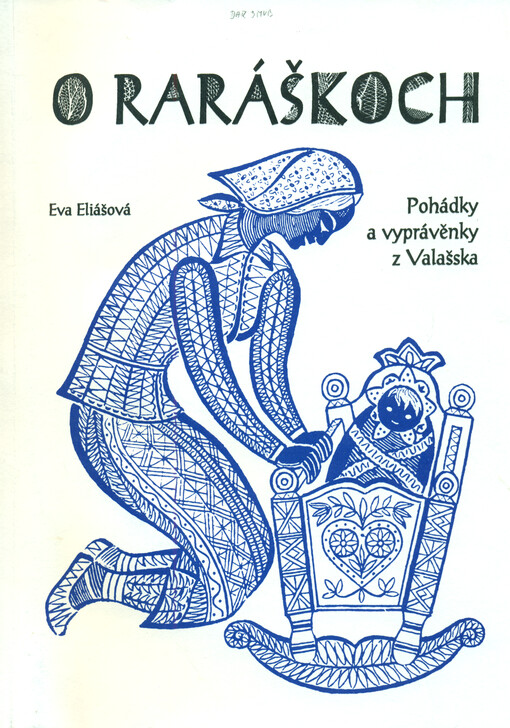 O raráškoch : Pohádky a vyprávěnky z Valašska