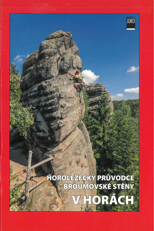 V horách : horolezecký průvodce :