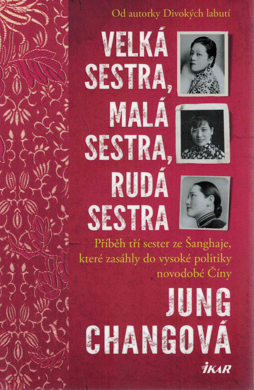 Velká sestra, malá sestra, rudá sestra