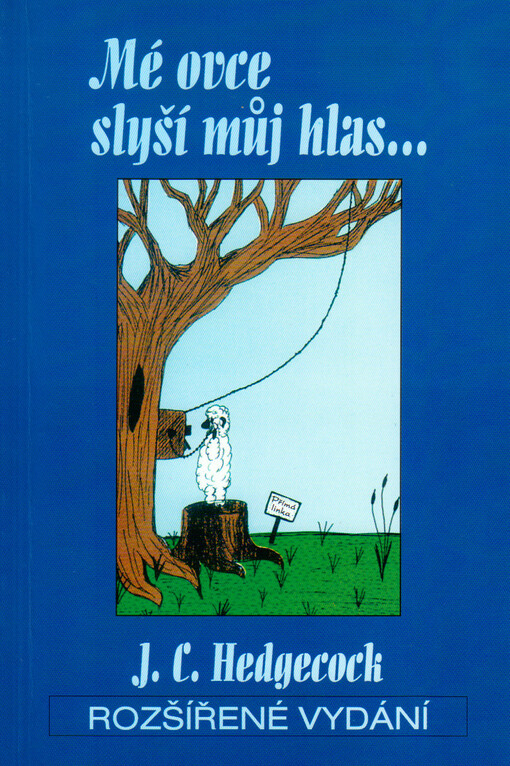 Mé ovce slyší můj hlas