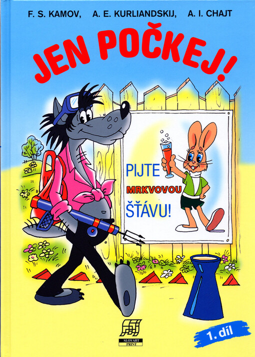 Jen počkej! - Pijte mrkvovou šťávu