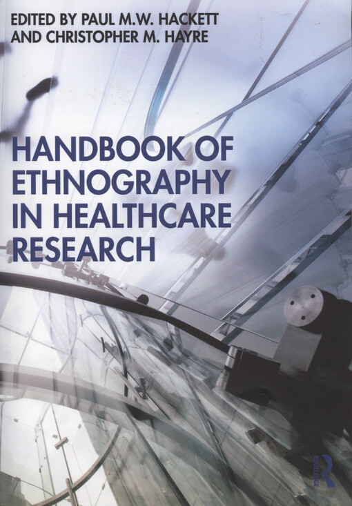 Handbook of ethnography in healthcare research