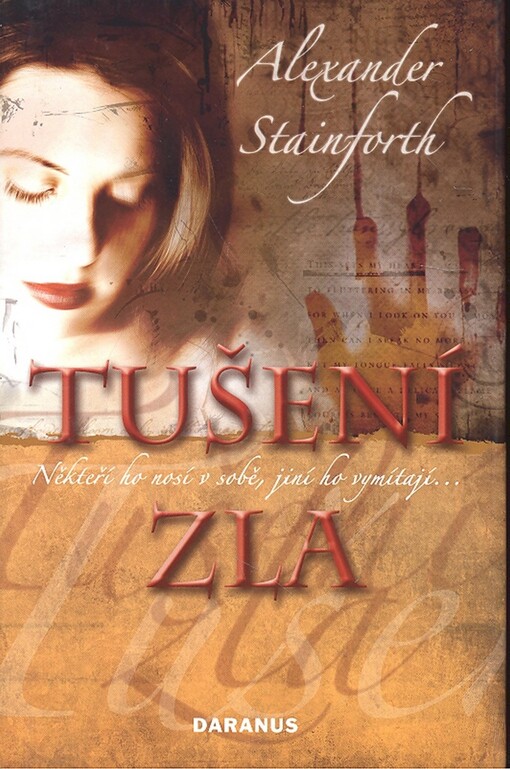 Tušení zla: někteří ho nosí v sobě, jiní ho vymítají--