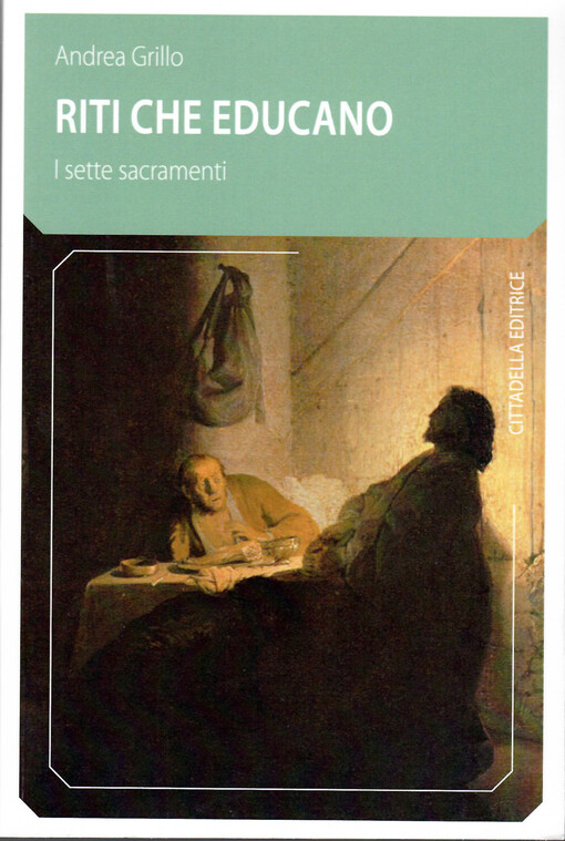 Riti che educano : i sette sacramenti
