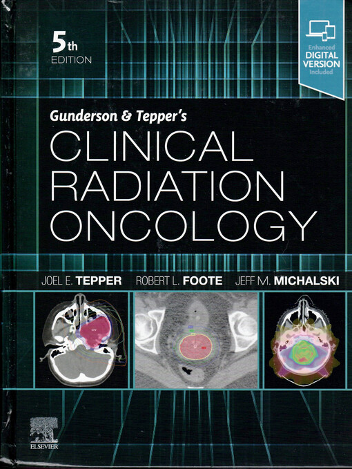 Gunderson & Tepper's clinical radiation oncology