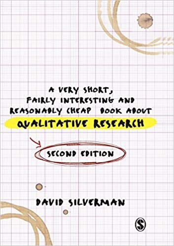 A Very Short, Fairly Interesting and Reasonably Cheap Book about Qualitative Research (Very Short, Fairly Interesting & Cheap Books)