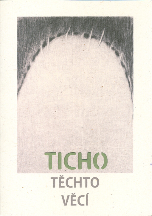 Ticho těchto věcí