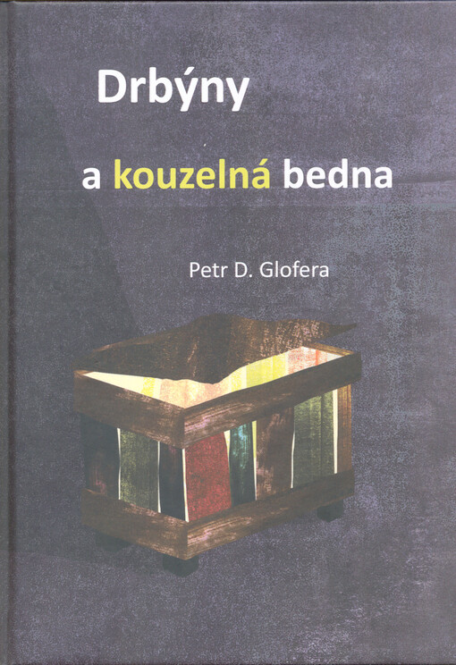 Drbýny a kouzelná bedna