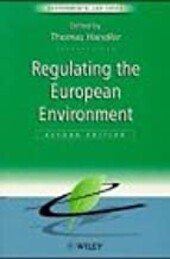 Regulating the European Environment, 2nd Edition