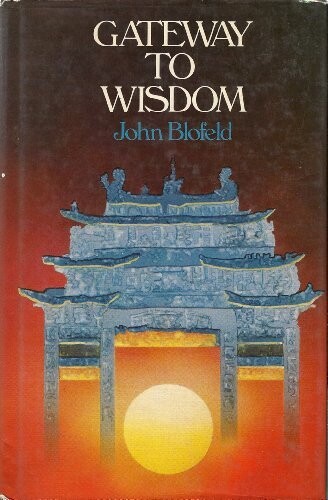 Gateway to Wisdom: Taoist and Buddhist Contemplative Healing Yogas (Mandala Books)